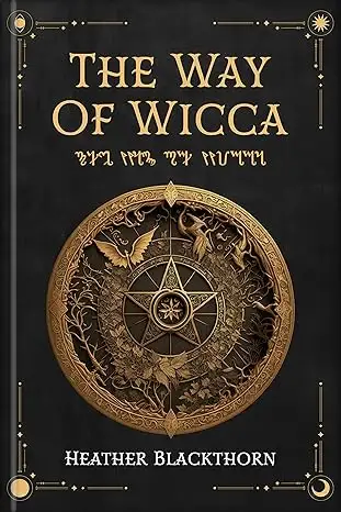 The Way Of Wicca