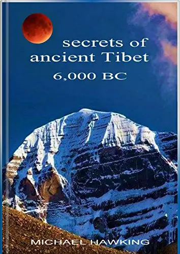 Secrets of Ancient Tibet, 6,000 B.C.