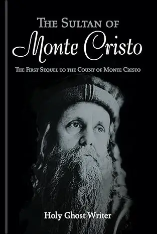 The Sultan of Monte Cristo