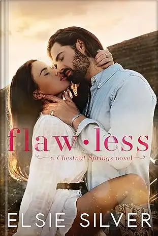 Flawless: A Small Town Enemies to Lovers Romance