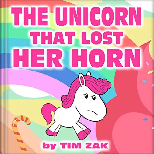 The Unicorn that Lost Her Horn!