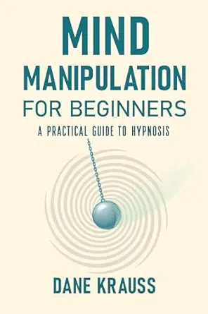 Mind Manipulation for Beginners