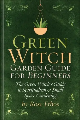 Green Witch Garden Guide for Beginners