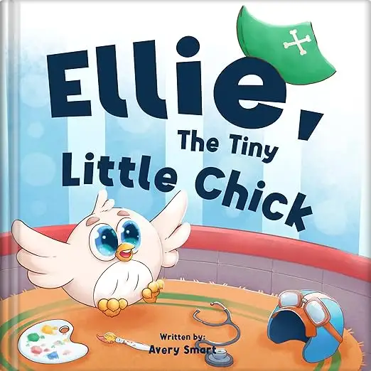 Ellie, The Tiny Little Chick