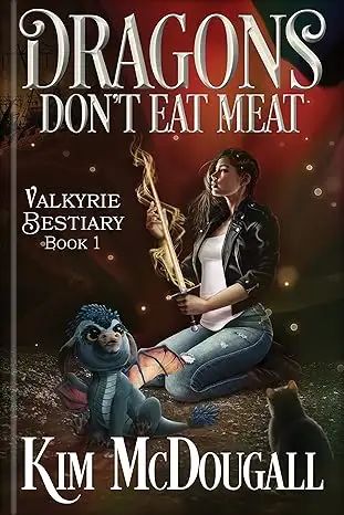 Dragons Don't Eat Meat