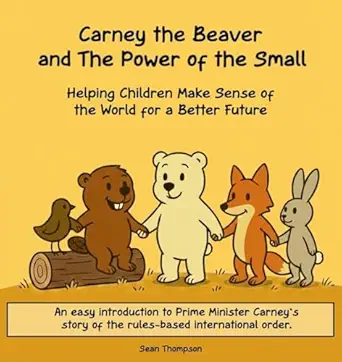 Carney the Beaver and the Power of the Small