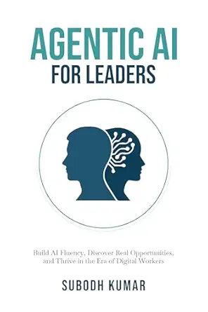Agentic AI for Leaders