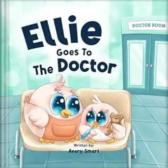 Ellie Goes to The Doctor