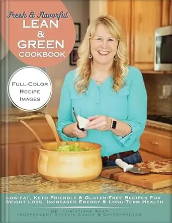 Fresh & Flavorful, Lean & Green CookBook