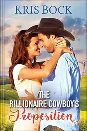The Billionaire Cowboy’s Proposition