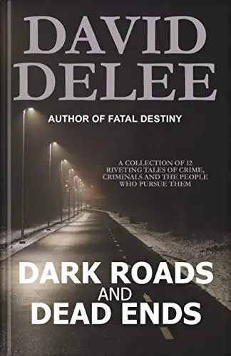 Dark Roads and Dead Ends