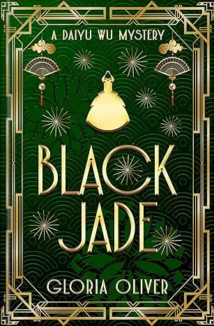 Black Jade - A Daiyu Wu Mystery