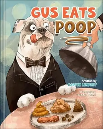 Gus Eats Poop