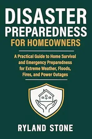 Disaster Preparedness for Homeowners