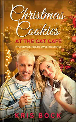 Christmas Cookies at the Cat Café: a Furrever Friends Sweet Christmas Romance