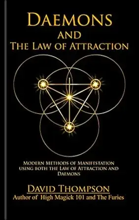 Daemons and The Law of Attraction