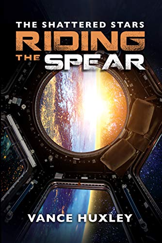 The Shattered Stars: Riding the Spear