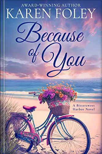 Because of You: A Small Town Romance 