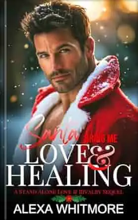 Santa Bring Me Love & Healing