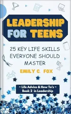 LEADERSHIP FOR TEENS