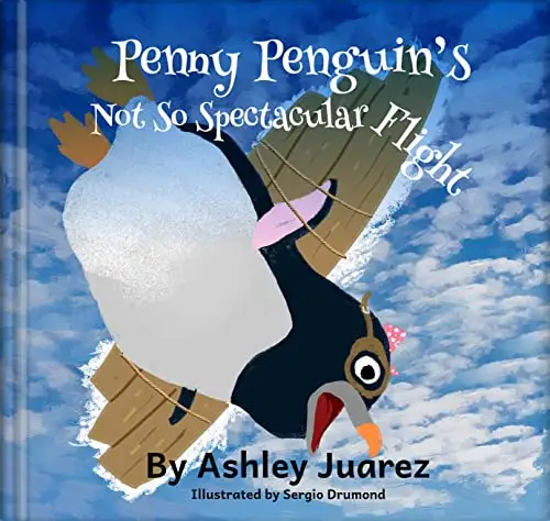 Penny Penguin's Not So Spectacular Flight