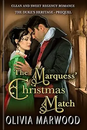 The Marquess' Christmas Match