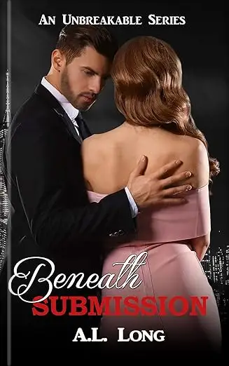 Beneath Submission:  Romantic Suspense