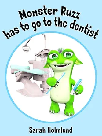 Monster Ruzz has to go to the dentist