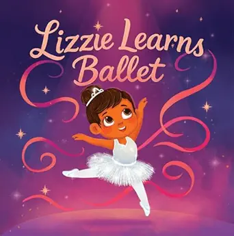 Lizzie Learns Ballet