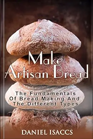 Make Artisan Bread