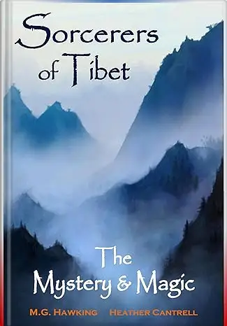 Sorcerers of Tibet, The Mystery & Magic