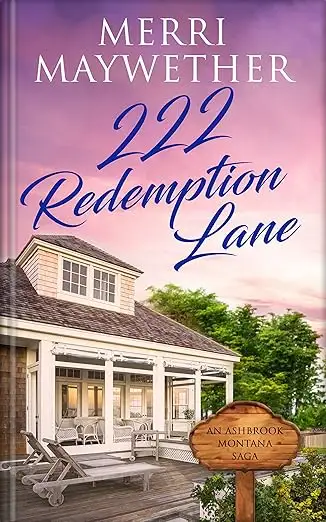 222 Redemption Lane : An Ashbrook, Montana Saga