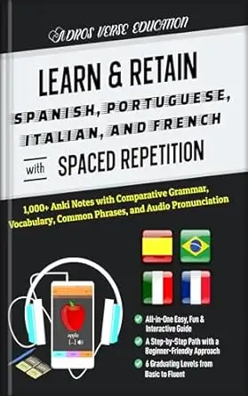 Learn & Retain Spanish, Portuguese, Italian, and French with Spaced Repetition