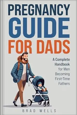 Pregnancy Guide For Dads