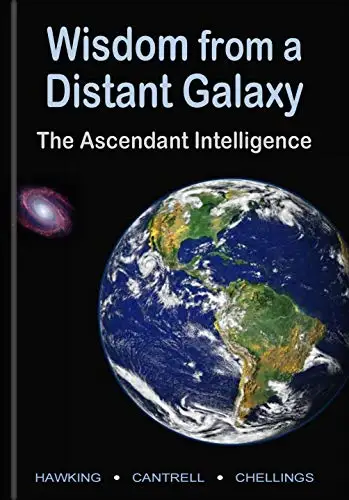 Wisdom from a Distant Galaxy, The Ascendant Intelligence