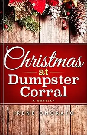 Christmas at Dumpster Corral 