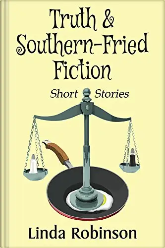 Truth & Southern-Fried Fiction