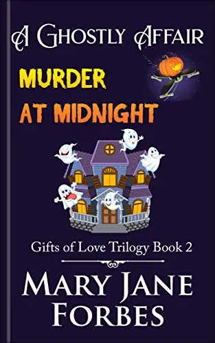 A Ghostly Affair: Murder at Midnight 