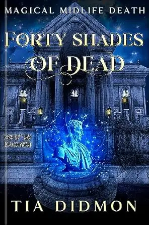 Forty Shades of Dead