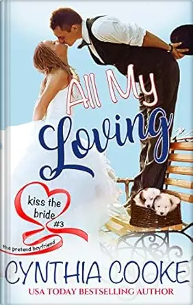 All My Loving: The Pretend Boyfriend 