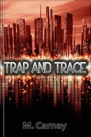 Trap and Trace
