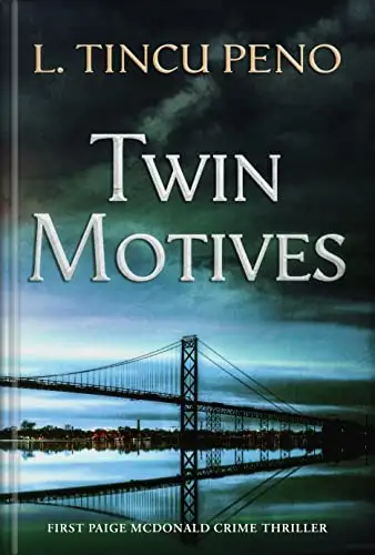 Twin Motives: First Paige McDonald Crime Thriller