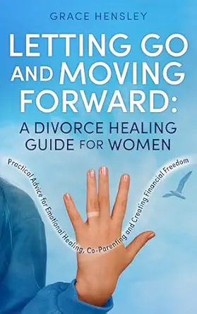Letting Go and Moving Forward