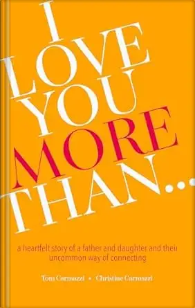 I Love You More Than...