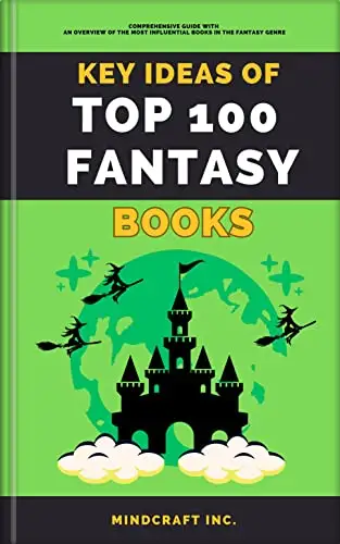 Key Ideas of Top 100 Fantasy Masterpieces