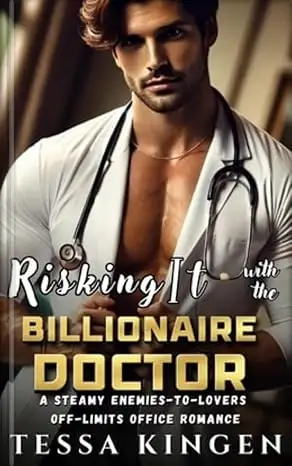 Risking It With The Billionaire Doctor