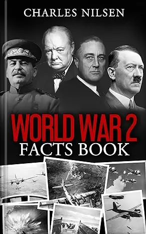 World War 2 Facts Book