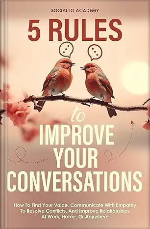 5 Rules To Improve Your Conversations