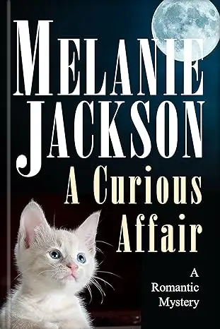 A Curious Affair: A Talking Cat Romantic Mystery 