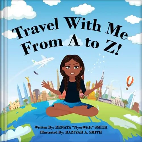 Travel With Me From A to Z!